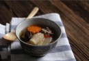 春季養生湯粥推薦：三款適合老年人的健脾補腎靚湯